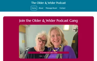 The Older & Wider Podcast website